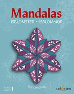 Mandalas med Isblomster Bind 1