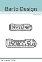 Barto Design Dies 135081 - Barnedåb