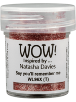 WOW! Embossing Powder Say you'll remember me