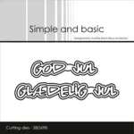 Simple and Basic die SBD698 - God Jul / Glædelig Jul (bestilling)